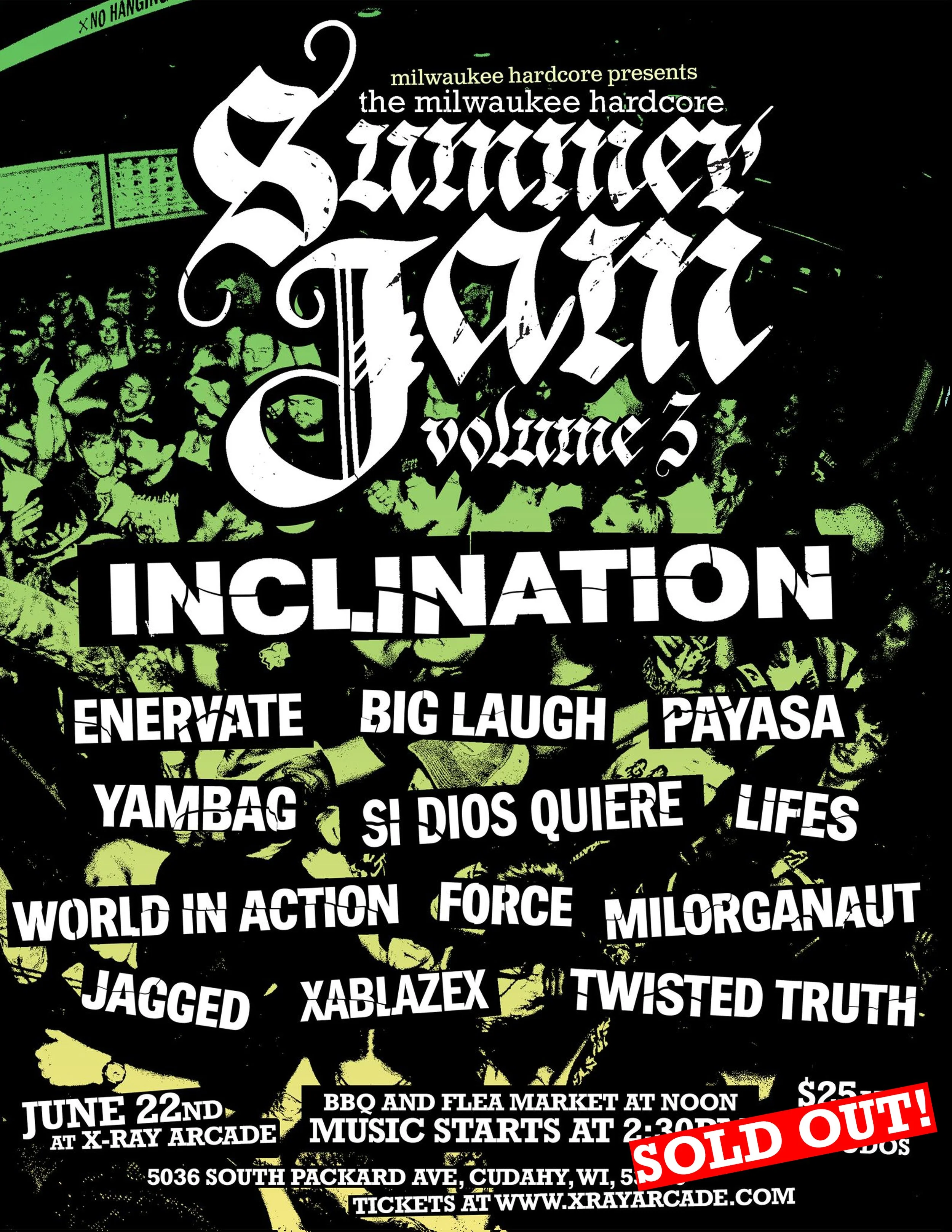 SOLD OUT! Milwaukee Hardcore Summer Jam Vol. 3 — X-Ray Arcade